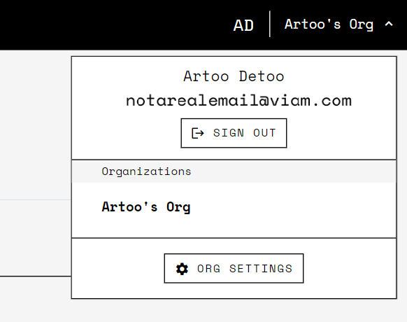A screenshot of the org drop down showing an example user's name, email, SIGN OUT button, list of organizations, and ORG SETTINGS button.