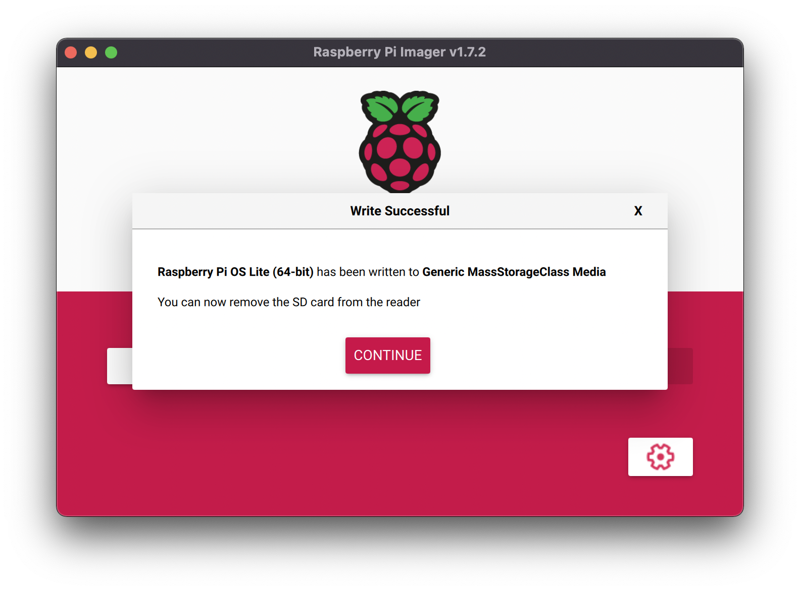 You will be notified with a dialouge box informing you that Raspberry Pi OS Lite has been written successfully.”