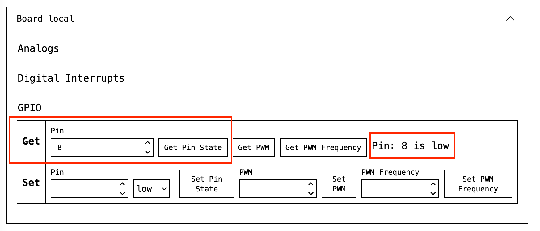 Screenshot of the Viam app showing the board configuration on the **CODE SAMPLE** tab. The 'Board Local' row is expanded, and under the 'Get' row, the pin is set to '8.' A red box is around the '**Get Pin State**' button and the output, which reads, 'Pin: 8 is low.'
