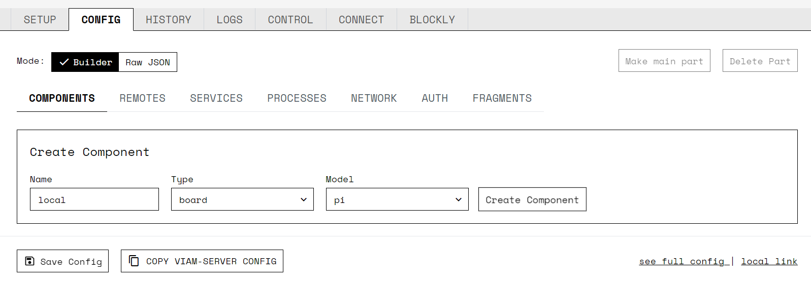 A screenshot of the config builder UI on app.viam.com showing the Create Component box filled out with name=local, type=board and model=pi.